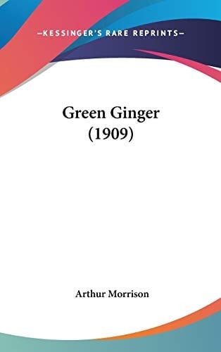 Green Ginger (1909)