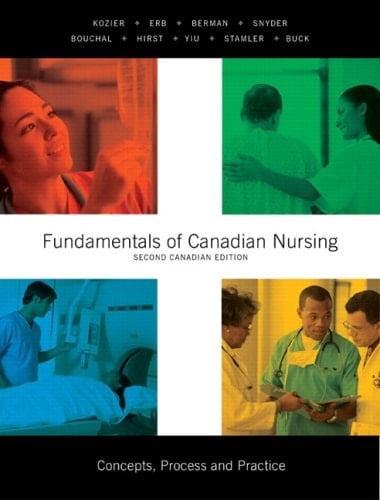 Fundamentals of Canadian Nursing Concepts, Process, and Practice
