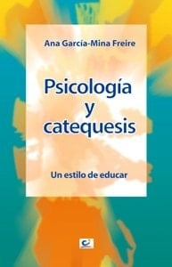 Psicología y catequesis Un estilo de educar