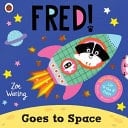 Fred Goes to Space