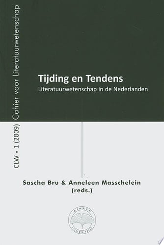 Tijding en tendens literatuurwetenschap in de Nederlanden