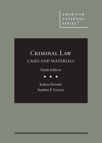 Criminal Law Cases and Materials