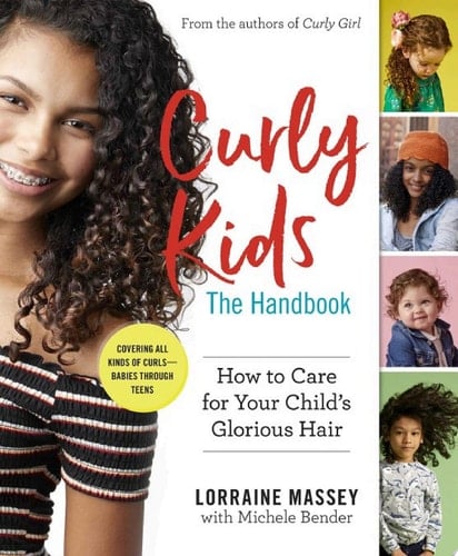 Curly Kids: The Handbook How to Care for Your Child's Glorious Hair