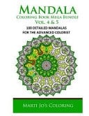 Mandala Coloring Book Mega Bundle Vol. 4 And 5 100 Detailed Mandala Patterns