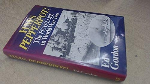 HMS Pepperpot! The Penelope in World War Two