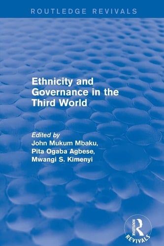Revival: Ethnicity and Governance in the Third World (2001)