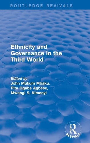 Revival: Ethnicity and Governance in the Third World (2001)