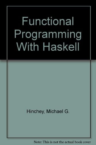 Functional Programming With Haskell