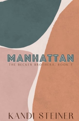 Manhattan: Special Edition (Becker Brothers: Special Edition)