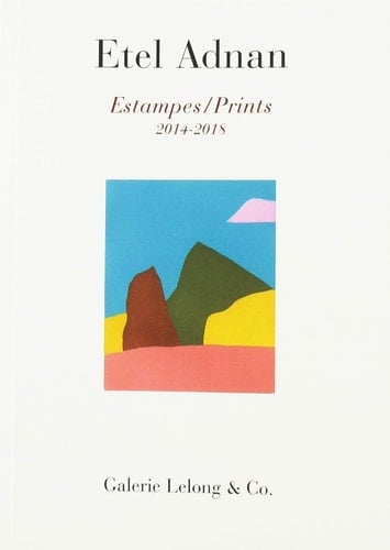 Etel Adnan Estampes 2014-2018