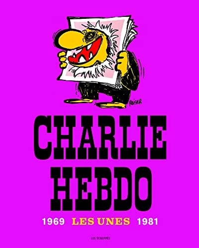 Charlie Hebdo les unes, 1969-1981