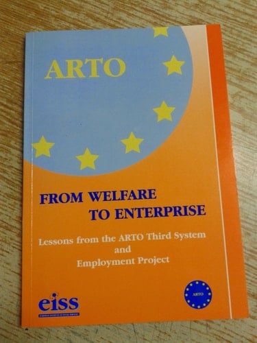 From Welfare to Enterprise Lessons from the Arto Third System and Employment Project