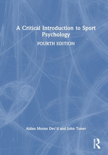 A Critical Introduction to Sport Psychology