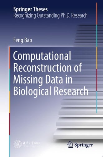 Computational Reconstruction of Missing Data in Biological Research