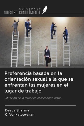 Preferencia basada en la orientación sexual a la que se enfrentan las mujeres en el lugar de trabajo