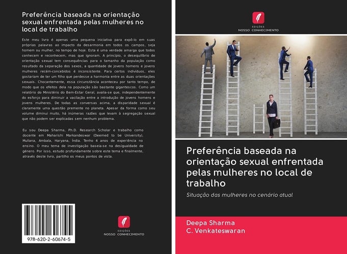Preferência baseada na orientação sexual enfrentada pelas mulheres no local de trabalho: Situação das mulheres no cenário atual (Portuguese Edition)