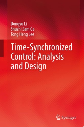Time-Synchronized Control: Analysis and Design