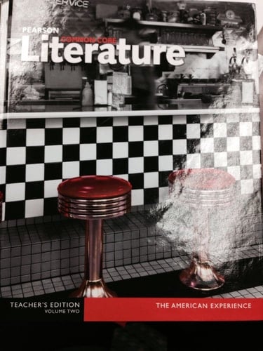 Pearson Common Core Literature The American Experience. Teacher's edition