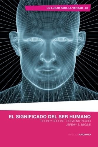El significado del ser humano