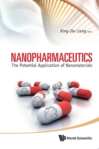 Nanopharmaceutics: The Potential Application Of Nanomaterials The Potential Application of Nanomaterials