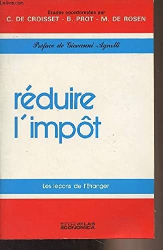 Réduire l'impôt les leçons de l'étranger
