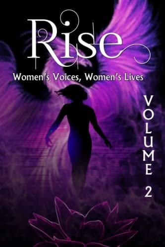 Rise Women's Voices, Women's Lives