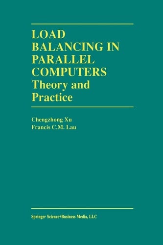 Load Balancing in Parallel Computers Theory and Practice