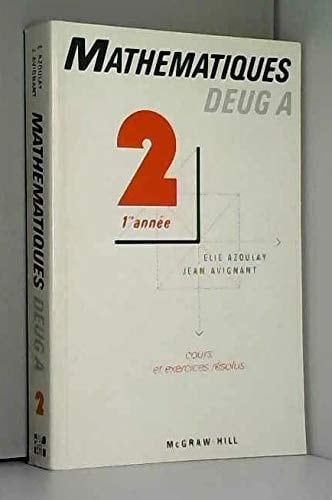 Mathématiques]. cours et exercices résolus. DEUG A