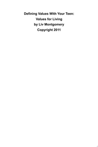 Defining Values with Your Teen Values for Living