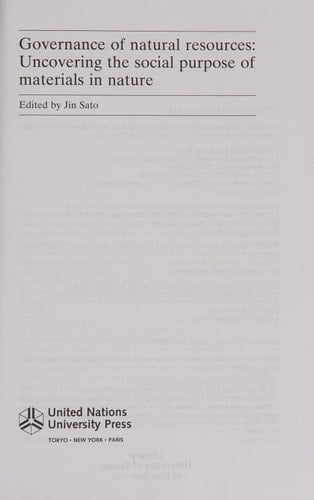 Governance of Natural Resources: Uncovering the Social Purpose of Materials in Nature
