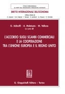 L’accordo sugli scambi commerciali e la cooperazione tra l’Unione Europea e il Regno Unito - e-Book