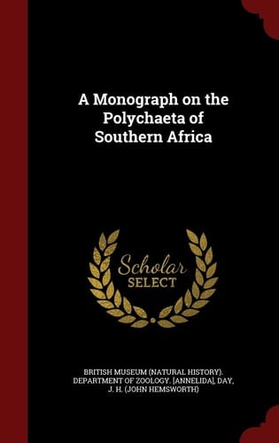 A Monograph on the Polychaeta of Southern Africa
