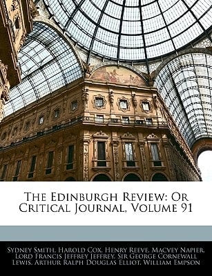 The Edinburgh Review: Or Critical Journal, Volume 91