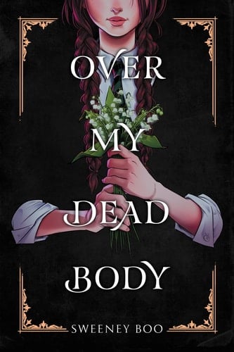 Over My Dead Body A Witchy Graphic Novel