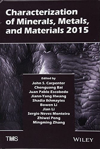 Characterization of Minerals, Metals, and Materials 2015
