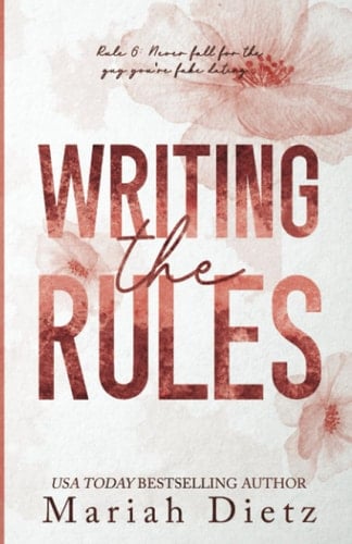 Writing the Rules: A Fake Dating Sports Romance (The Dating Playbook)