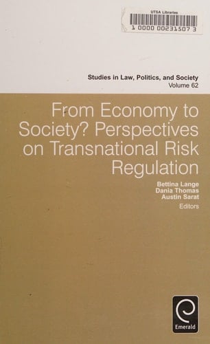 From Economy to Society Perspectives on Transnational Risk Regulation