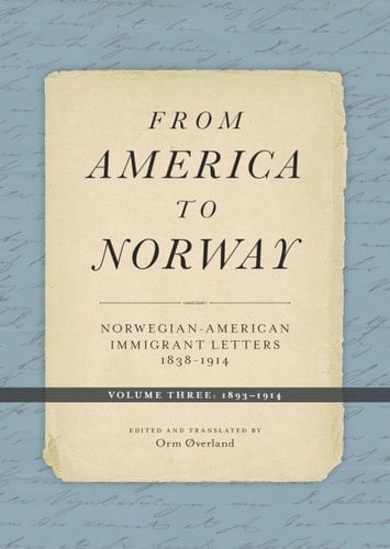 From America to Norway: 1893-1914