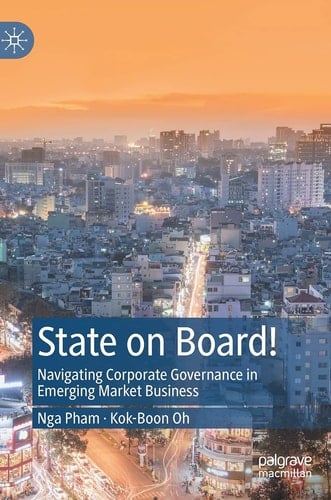State on Board! Navigating Corporate Governance in Emerging Market Business