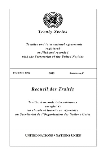 Treaty Series Volume 2878 / Recueil des Traités Volume 2878