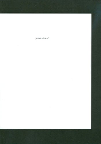 "Anschluss" - Marz/April 1938 in Osterreich (Kulturforschungen) (German Edition)