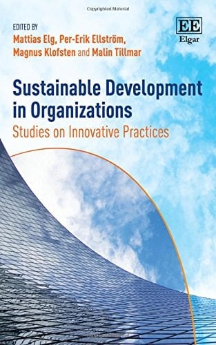 Sustainable Development in Organizations Studies on Innovative Practices