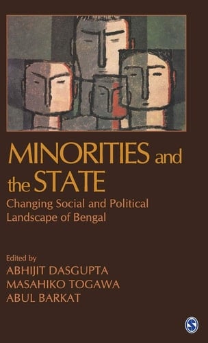 Minorities and the State Changing Social and Political Landscape of Bengal