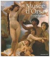 Musée d'Orsay. I capolavori