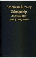 American Literary Scholarship 2008