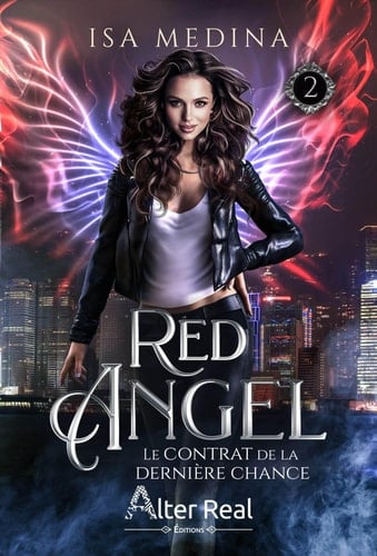 Le Contrat de la dernière chance: Red Angel - T02