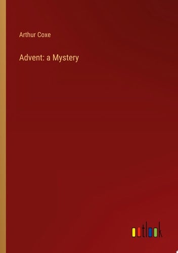 Advent: a Mystery