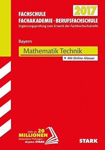 Mathematik Technik Bayern 2008-2016