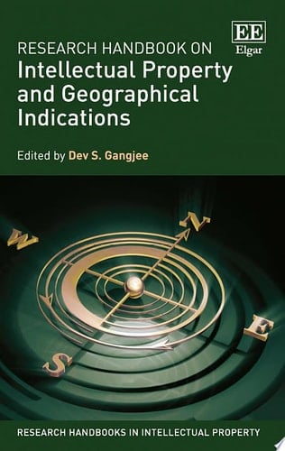 Research Handbook on Intellectual Property and Geographical Indications