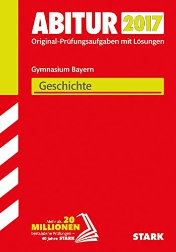 Geschichte, Gymnasium Bayern, 2013-2016